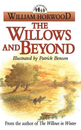 The Willows and Beyond (The Tales of the Willows)