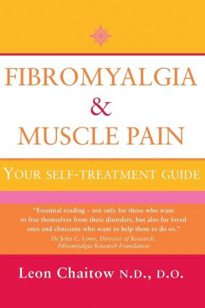 Fibromyalgia and Muscle Pain: Your Self-Treatment Guide