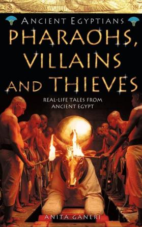 Pharaohs Villains and Thieves