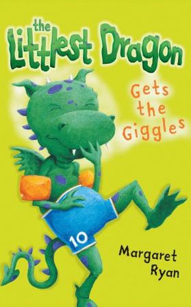 The Littlest Dragon Gets the Giggles (Roaring Good Reads)