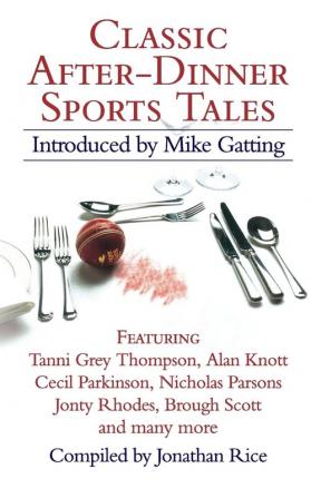 Classic After-Dinner Sports Tales