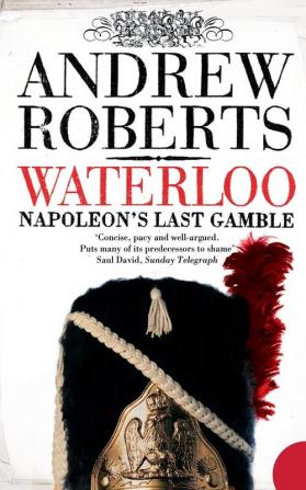 Waterloo: Napoleon's Last Gamble (Making History (Paperback))