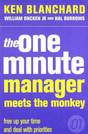 THE ONE MINUTE MANAGER MEETS THE MONKEY