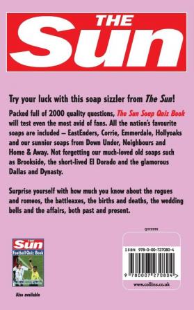 The Sun Soap Quiz Book: 2000 questions on your favourite TV soap operas (The Sun Puzzle Books)