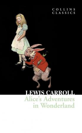 ALICE'S ADVENTURES IN WONDERLAND