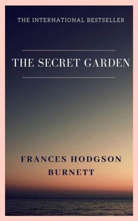 THE SECRET GARDEN