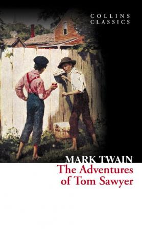 THE ADVENTURES OF TOM SAWYER