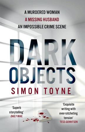 Rees And Tannahill Thriller (1) — Dark Objects: A gripping new 2022 crime thriller with an Irish detective and female investigator from a Sunday Times bestselling author: Book 1