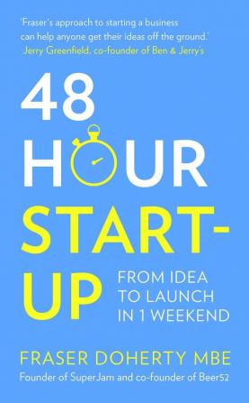 48-HOUR START-UP