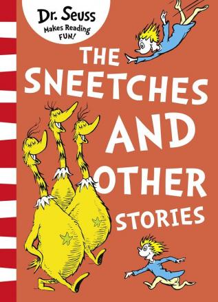 THE SNEETCHES AND OTHER STORIES