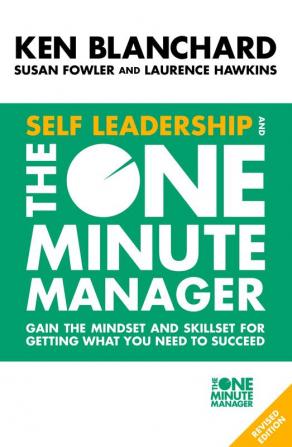 SELF LEADERSHIP & THE ONE MINUTE MANAGER