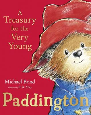 PADDINGTON: A TREASURY FOR THE VERY YOUNG