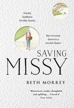 Saving Missy: The Sunday Times bestseller and the most heartwarming debut fiction novel of 2021