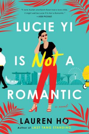 LUCIE YI IS NOT A ROMANTIC