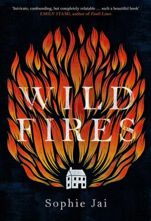 WILD FIRES