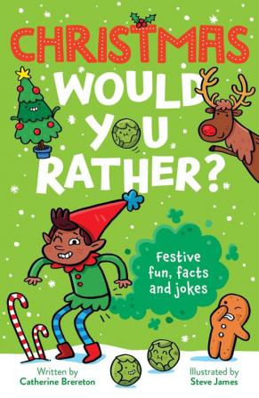 CHRISTMAS WOULD YOU RATHER