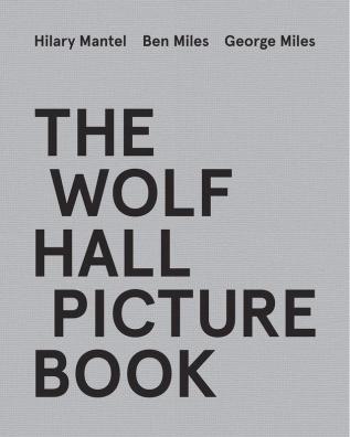 THE WOLF HALL PICTURE BOOK