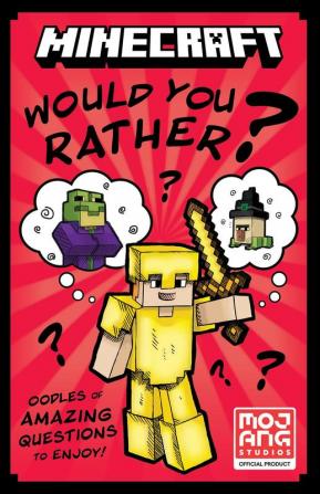 MINECRAFT WOULD YOU RATHER