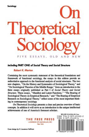 On Theoretical Sociology: Five Essays Old and New