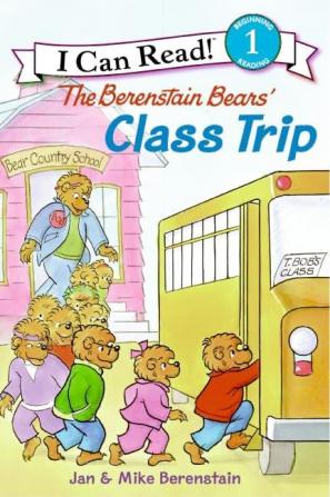 THE BERENSTAIN BEARS' CLASS TRIP