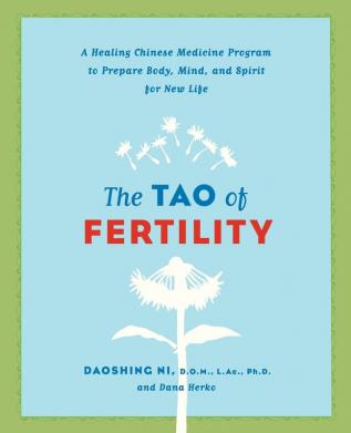 The Tao of Fertility