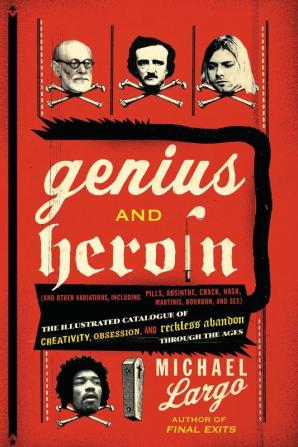 Genius and Heroin