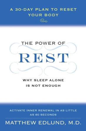 The Power of Rest