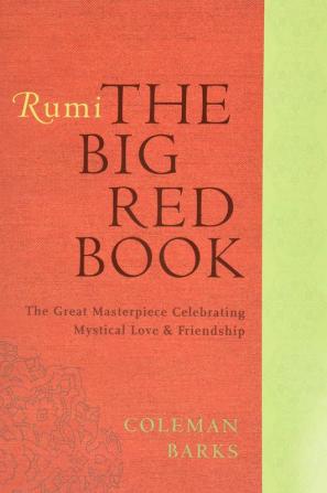 RUMI THE BIG RED BOOK