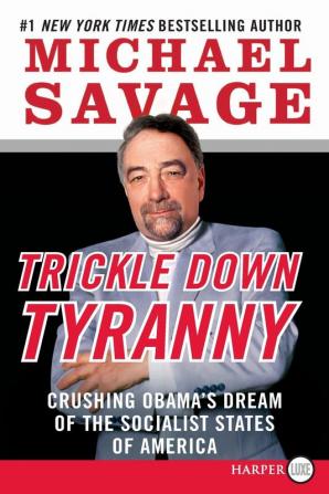 Trickle Down Tyranny LP