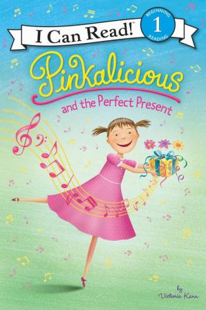 PINKALICIOUS AND THE PERFECT PRESENT