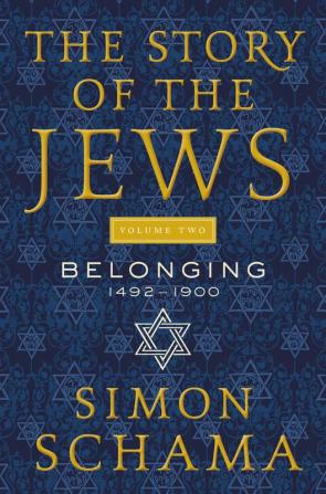 STORY OF THE JEWS VOLUME TWO