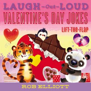 Laugh-Out-Loud Valentine’s Day Jokes: Lift-the-Flap (Laugh-Out-Loud Jokes for Kids)