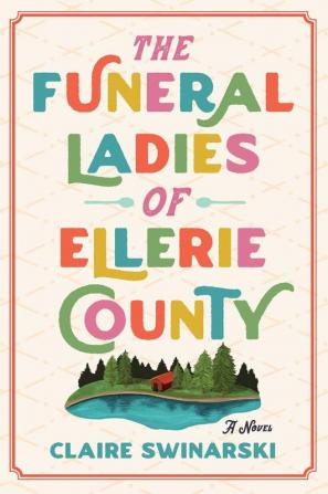 Funeral Ladies of Ellerie County The