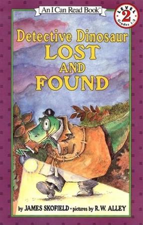 DETECTIVE DINOSAUR LOST AND FOUND