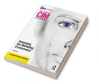 CIM Coursebook Assessing the Marketing Environment