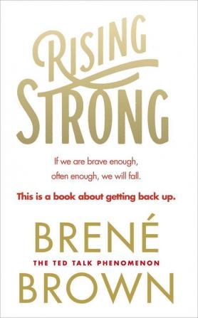 Rising Strong BRENE BROWN