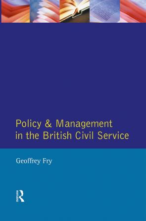 Policy & Management British Civil Servic