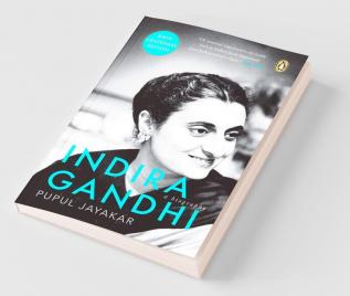 Indira Gandhi A Biography