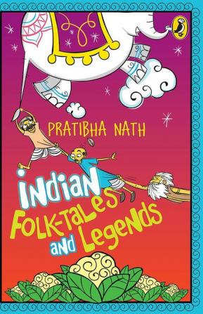 Indian Folktales And Legends