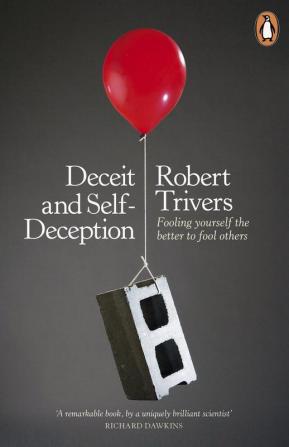 Deceit and Self-Deception