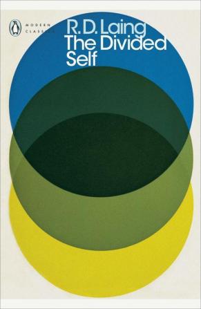 Divided Self: An Existential Study in Sanity and Madness (Penguin Modern Classics)