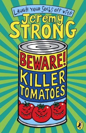 Beware! Killer Tomatoes