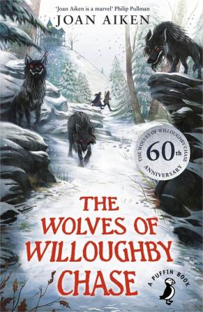 The Wolves of Willoughby Chase