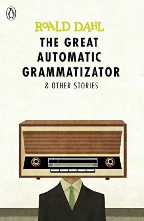 The Great Automatic Grammatizator and Ot