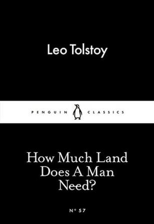 LBC How Much Land Does A Man Need? (Penguin Little Black Classics)