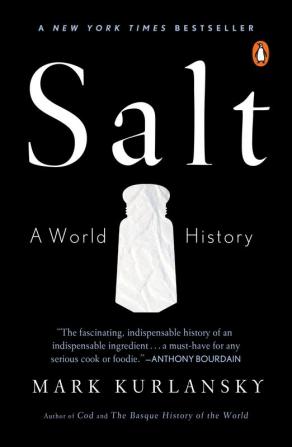 Salt : A World History