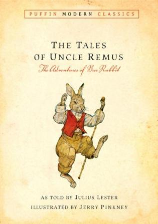 Tales of Uncle Remus (Puffin Modern Classics)