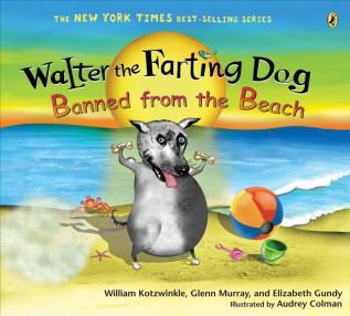 Walter the Farting Dog: Banned from the Beach