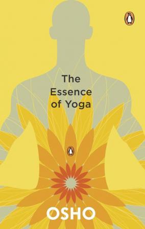 TheEssence Of Yoga