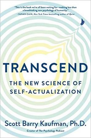 Transcend: The New Science of Self-Actualization